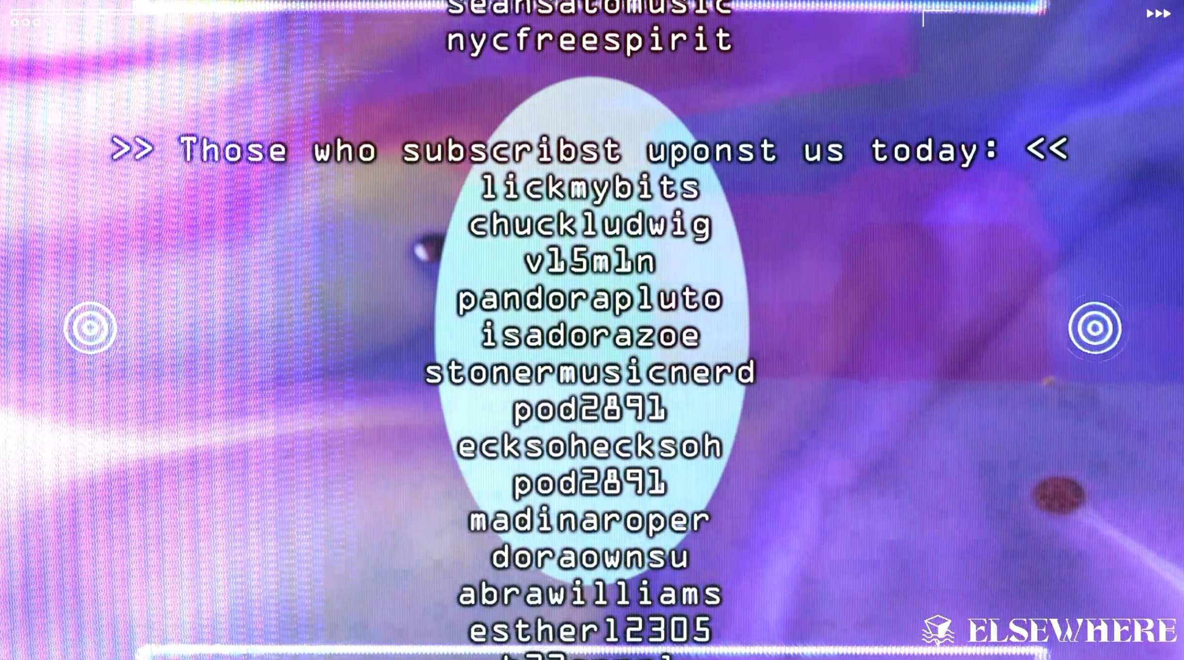  A list of current subscribers, updated just before it went onscreen. 